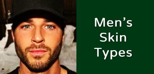 men skin types and moisturizers