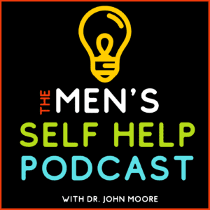 mens self help podcast